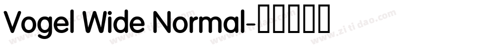 Vogel Wide Normal字体转换